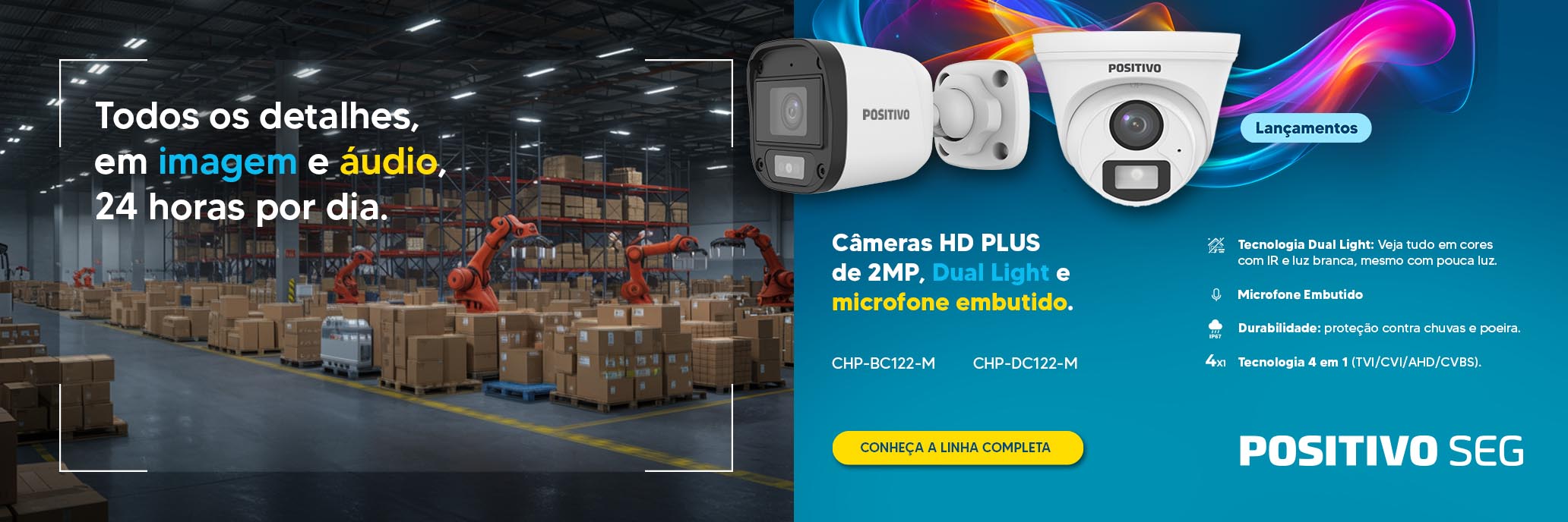 Banner destacando as câmeras com tecnologia Dual Light