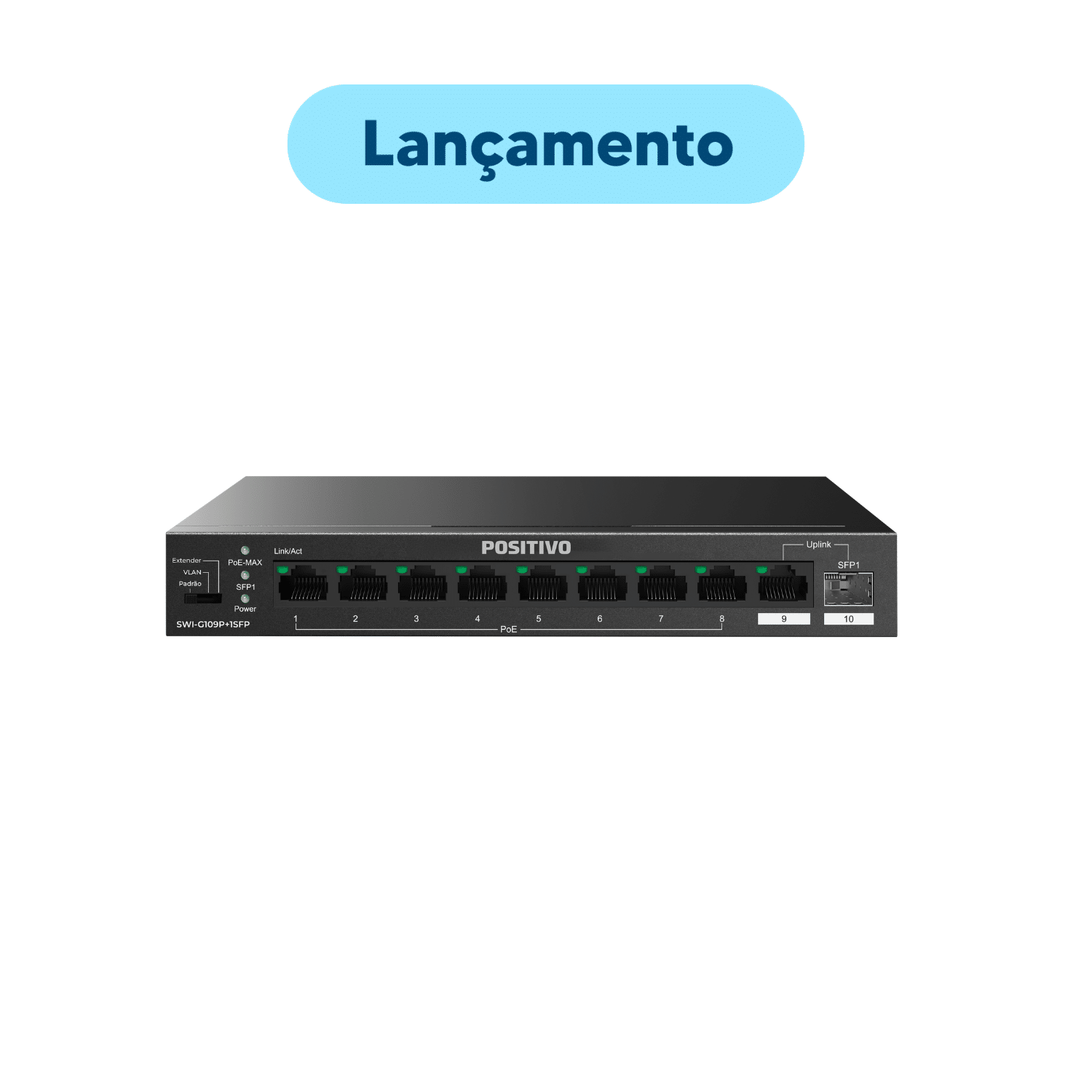 SWITCH PoE NÃO GERENCIÁVEL  GIGABIT, 10 PORTAS SWI-G109P+1SFP